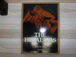 The Himalayas : ネパール・ヒマラヤの高峰