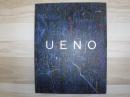 Ueno : 上野憲男作品集