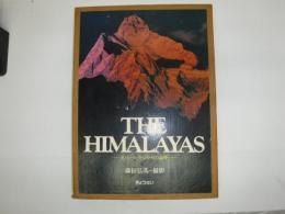 The Himalayas : ネパール・ヒマラヤの高峰