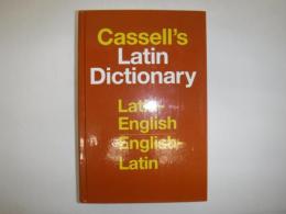 Cassell's Latin dictionary : Latin-English, English-Latin