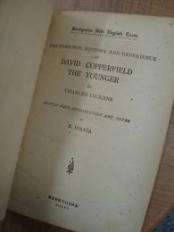 The Personal History and Experience of David Copperfield The Younger