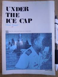 氷海の下で UNDER THE ICE CAP