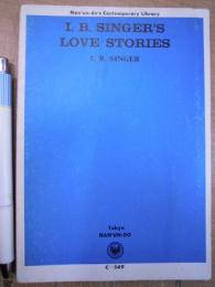 I. B. シンガー：愛の物語 I. B. Singer's love stories