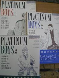 PLATINUM BOYS プラチナボーイズ (全3巻揃)