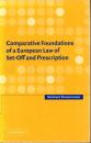 Comparative Foundations of a European Law of Set-Off and Prescription