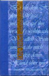 Die Bibel: Nach der Uebersetzung Martin Luthers
