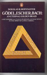 Gödel, Escher, Bach : an eternal golden braid