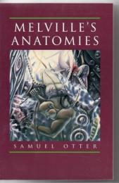 Melville's Anatomies 
