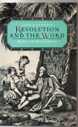 Revolution and the Word: The Rise of the Novel in America