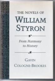 The novels of William Styron : from harmony to history