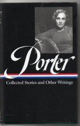 Collected stories and other writings  Katherine Anne Porter 