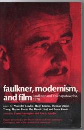 Faulkner, modernism, and film