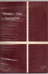 ドイツの演劇 Theater・Film・ Fernsehen