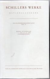 Schillers Werke. Nationalausgabe: Band 39, Teil II: Briefe an Schiller 1.1.1801 – 31.12.1802. Anmerkungen. (Schillers Werke / Nationalausgabe)