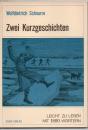 シュヌレ ふたつの短篇 Zwei Kurzgeschichten.