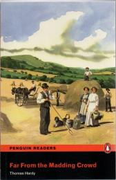 Penguin Readers: Level 4 FAR FROM THE MADDING CROWD