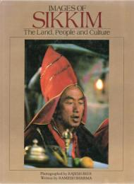 Images of Sikkim : the land, people, and culture