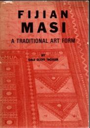 Fijian Masi A Traditional Art Form