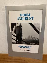 Boom and Bust: American Cinema in the 1940s  (History of the American Cinema, 6)