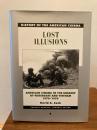 Lost Illusions: American Cinema in the Shadow of Watergate and Vietnam, 1970-1979 (History of the American Cinema9)