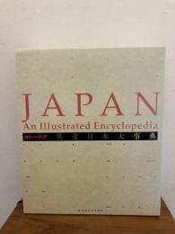 Japan : an illustrated encyclopedia