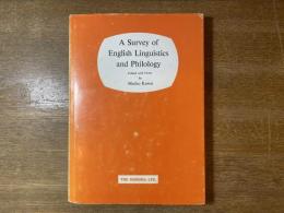 A survey of English linguistics and philology