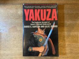 【洋書】YAKUZA The Explosive Account of Japan’s Criminal Underworld
