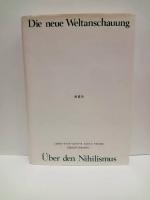 新しき世界観 　ニヒリズムを超えて