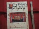 Ｔｈｅ  　Ｈｉｓｔｏｒｙ 　 ａｎｄ 　 Ｃｕｌｔｕｒｅ 　 ｏｆ　  Ｏｋｉｎａｗａ   　　 沖縄の歴史と文化 　　   英語版    　　　　   【沖縄・琉球・歴史・文化】
