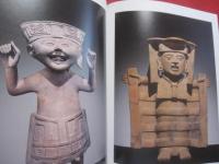 古代メキシコ至宝展 　 図録 　　   ＡＲＴＥ 　 ＰＲＥＣＯＬＯＭＢＩＮＯ 　 ＤＥ 　 ＭＥＸＩＣＯ　　    監修 　メキシコ国立人類学歴史研究所   　　 編集・発行　 毎日新聞社  　　　　  【メソアメリカ・考古・民族・文化・芸術・信仰】