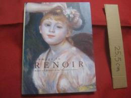 ルノワール礼讃    　　ルノワールと２０世紀の画家たち 　　   Ｈｏｍａｇｅ　   ｔｏ 　  Ｒｅｎｏｉｒ    　　ポーラ美術館 　発行   　　    【美術・絵画・文化・作品集・図録】