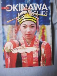 ＯＫＩＮＡＷＡ ＧＵＩＤＥ 沖縄ガイド 【沖縄・琉球・文化・洋書・英語】 