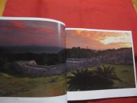 写真集  　　世界遺産  　　今帰仁城跡の四季  　　往時を偲ばせる風景が時を超え、目前に迫る 　　 　　　　   【沖縄・琉球・歴史・文化・自然・風景】