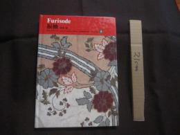 日本の染織    　　振袖    　　京都書院美術双書    　　日本の染織　  ６ 　　     Ｆｕｒｉｓｏｄｅ 　　   紫紅社 　 編   　　 日本語　  英語　  表記   　　　　      【美術・工芸・伝統・文化】