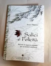 洋書　Salici e felicità