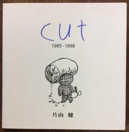cut　1985-1998