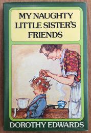 My Naughty Little Sister’s Friends　A Read Aloud Book