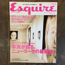 エスクァイア日本語版　2007年2月号　Vol.21 No.2　写真が語る、ニューヨークの最前線。
