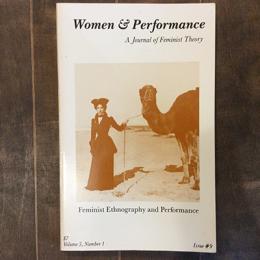Women & Performance　A Journal of Feminist Theory　Feminist Ethnography and Performance　Volume 5, Number 1　Issue #9