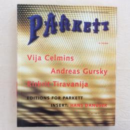 PARKETT No.44/1995　Vija Celmins　Andreas Gursky　Rirkrit Tiravanija