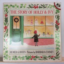 THE STORY OF HOLLY & IVY