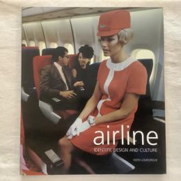 airline　IDENTITY, DESIGN AND CULTURE