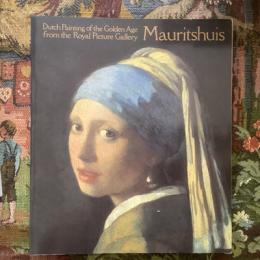 マウリッツハイス王立美術館展