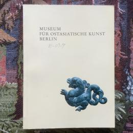 MUSEUM FUR OSTASIATISCHE KUNST BERLIN