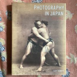 Photography in Japan 1853-1912