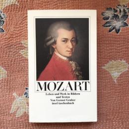 MOZART　Leben und Werk in Bildern und Texten