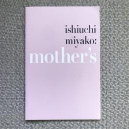 石内都　mother's　ishiuchi miyako:mother's
