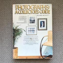 PHOTOGRAPHS　A COLLECTORS GUIDE　