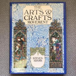 THE ARTS & CRAFTS MOVEMENT