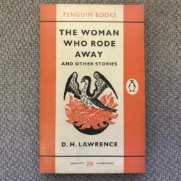 THE WOMAN WHO RODE AWAY AND OTHER STORIES